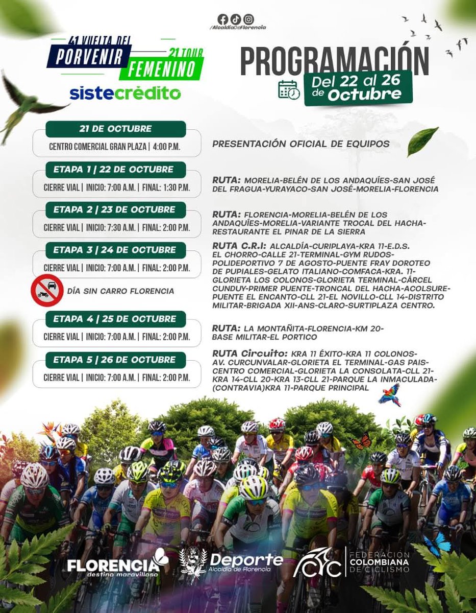 🚴‍♀️ ¡La Vuelta del Porvenir llega a Florencia! Del 22 al 26 de octubre, nuestra ciudad será epicentro del ciclismo juvenil y femenino con las mejores escuadras del país.

📅 Presentación oficial: 21 de octubre , conoce la programación y 🚫 cierres viales durante las etapas.