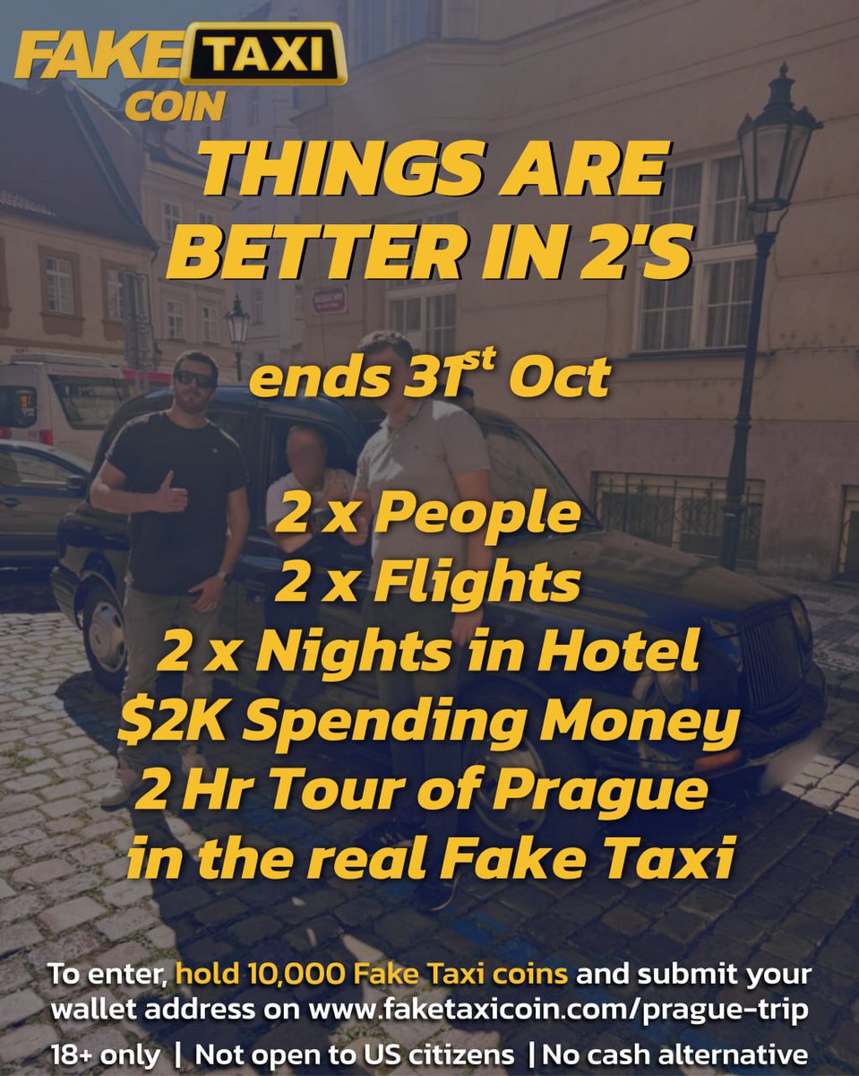 faketaxicreator's tweet image. competition ends 31st Oct!

round 2 of the all inclusive Fake Taxi experience trip 🚕

2 people 
2 flights
2 nights in a hotel
$2K spending money 💸

a 2-hour guided tour of Prague in the REAL Fake Taxi

instructions in the reply