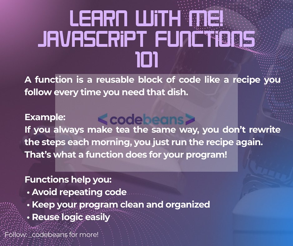 _codebeans's tweet image. Ever made tea the same way every morning? That’s basically what JavaScript functions do; reusable recipes for your code! 
Learn how to write cleaner, smarter, and reusable code with JavaScript functions.

#LearnWithMe #Codebeans #JavaScriptBasics #CodingMadeSimple #WebDev #Tech