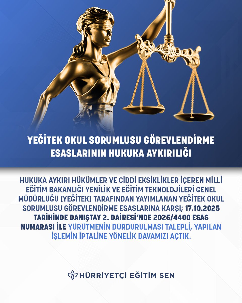 YEĞİTEK OKUL SORUMLUSU GÖREVLENDİRME ESASLARININ HUKUKA AYKIRILIĞI İÇİN YÜRÜTMENİN DURDURULMASI TALEPLİ DAVA AÇTIK
<a href="/HurEgitimSen/">Hürriyetçi Eğitim Sen Genel Merkezi</a> 
<a href="/leventkuruoglu/">Levent Kuruoğlu</a>