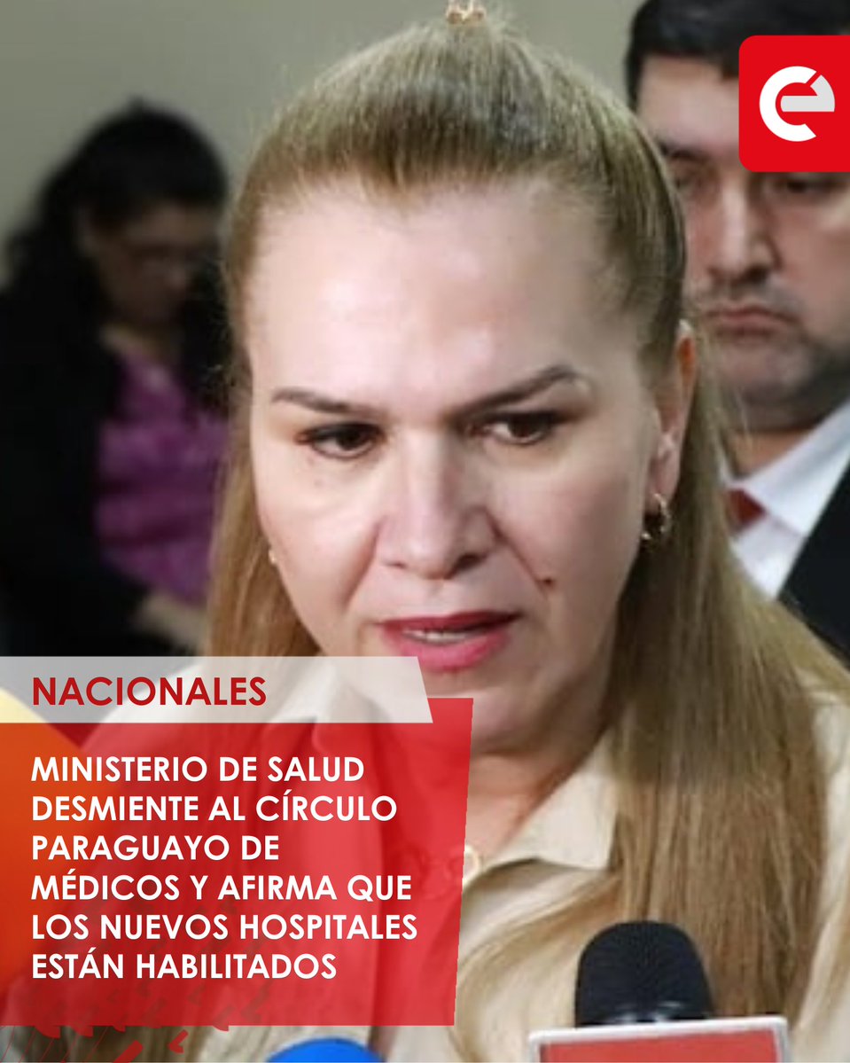 canal_e_py's tweet image. 🚨 SALUD DESMIENTE DENUNCIAS
La ministra Teresa Barán aseguró que los hospitales del Sur y de Coronel Oviedo están habilitados y cumplen todos los requisitos.
📍 “Nos preocupa la desinformación que se da a la población”, afirmó.
🏥 En Coronel Oviedo ya realizaron más de 3.500…