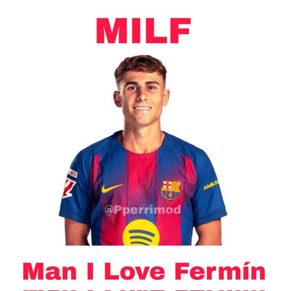 SOY MILF (man I love Fermín)