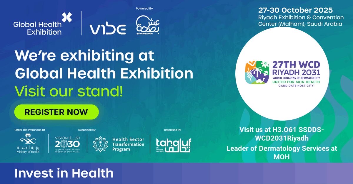 نعلن عن المشاركة في ملتقى الصحة العالمي 2025، وذلك ضمن جناح ملف المؤتمر العالمي للأمراض الجلدية – الرياض 2031.

ندعوكم لزيارة جناحنا للتعرّف على رؤية الرياض لاستضافة هذا الحدث العالمي الرائد في طب الأمراض الجلدية.

🗓 27 – 30 أكتوبر 2025
📍 مركز الرياض للمعارض والمؤتمرات (ملهم)،