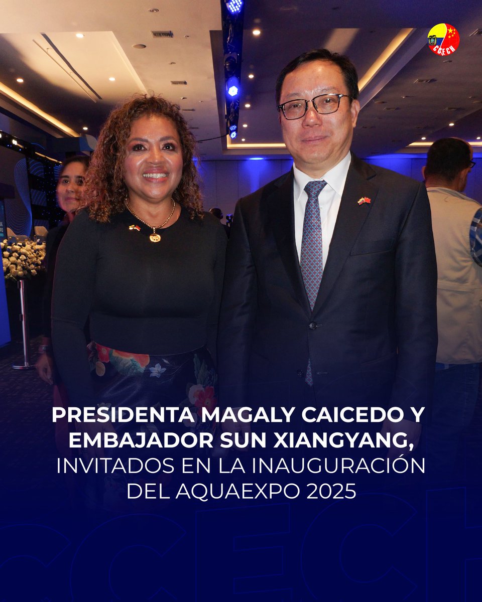 CamaraChinaEc's tweet photo. La presidenta #CCECH, Ing. Magaly Caicedo, estuvo invitada en el acto inaugural de @AquaExpoEC 2025, en el Centro de Convenciones de Guayaquil.

Además tuvimos el honor de reencontrarnos con el Embajador de China en Ecuador, Sr. Sun Xiangyang. 🇪🇨🇨🇳 https://t.co/Xn5pV6dPl1