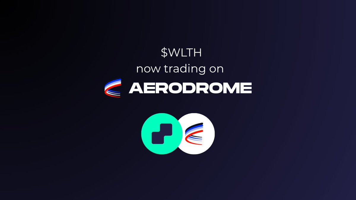wlthxyz's tweet image. 🚀 WLTH is expanding on Base.
$WLTH is now live on @AerodromeFi, adding deeper trading, lower fees, and stronger alignment with the Base ecosystem.
More efficiency. More access.