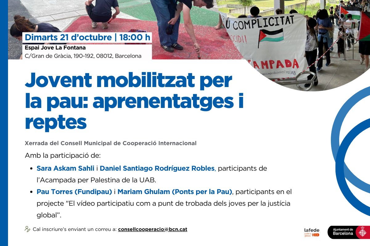 🗣️ Jovent mobilitzat per la pau: xerrada del Consell Municipal de Cooperació Internacional

Participen:

➡️ Sara Askam Sahli i Daniel Santiago Rodríguez Robles (<a href="/acampadaUAB/">Acampada per Palestina UAB</a>)

➡️ Pau Torres <a href="/FundiPau/">FundiPau</a> i Mariam Ghulam <a href="/Pontsperlapau/">Ponts per la Pau</a>

📍 21 d'octubre 20 h Espai Jove La Fontana
