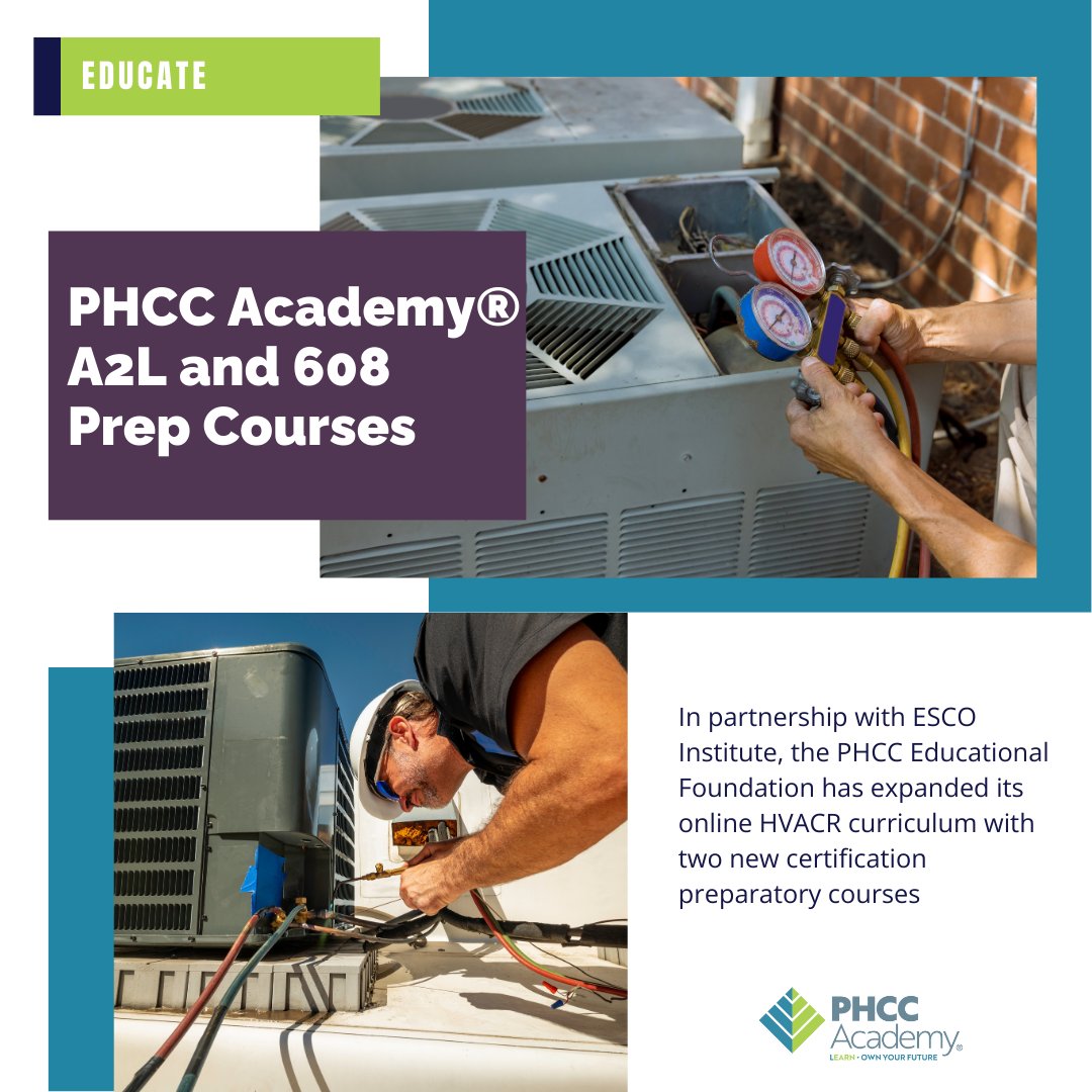 phccnatl's tweet image. The PHCC Educational Foundation has added two new online certification prep courses in partnership with ESCO Institute: Low GWP (A2L) Refrigerant Safety and EPA Section 608. 
phccacademy.org/epa-section-60…
phccacademy.org/low-gwp-refrig…