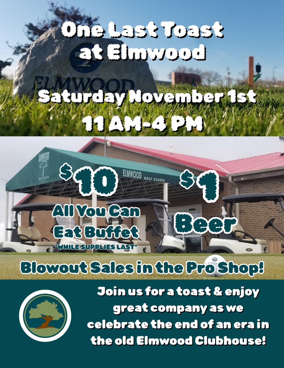 Save The Date!

Join us on Saturday, November 1st from 11 AM – 4 PM for One Last Toast at Elmwood! Celebrate the end of an era with great friends, an all-you-can-eat buffet, and $1 beer specials. We hope you’ll join us for this memorable farewell to the old Elmwood Clubhouse!