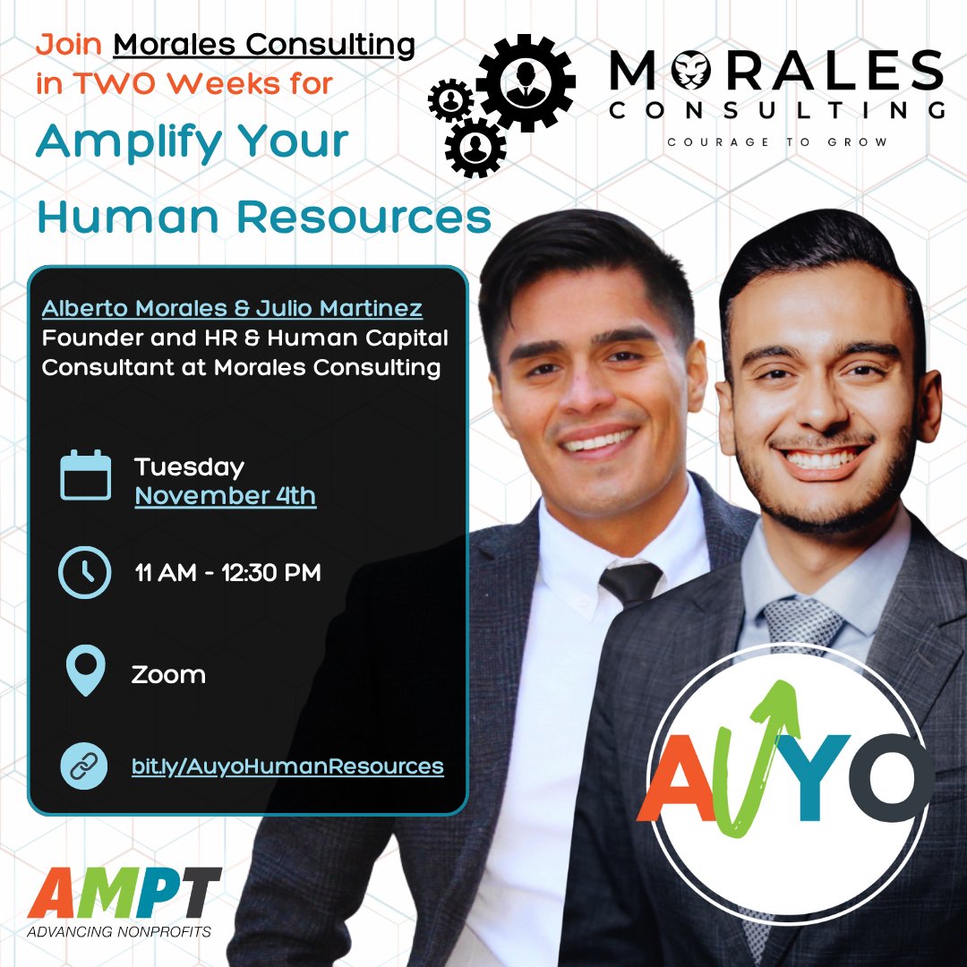 Be sure to join us in the two weeks for AUYO: Amplify Your Human Resources!

Register now to AMPT Up Your Organization at bit.ly/AuyoHumanResou…

#AUYO #MoralesConsulting #AMPT #BlackNonprofit #LatineNonprofit #HumanResources