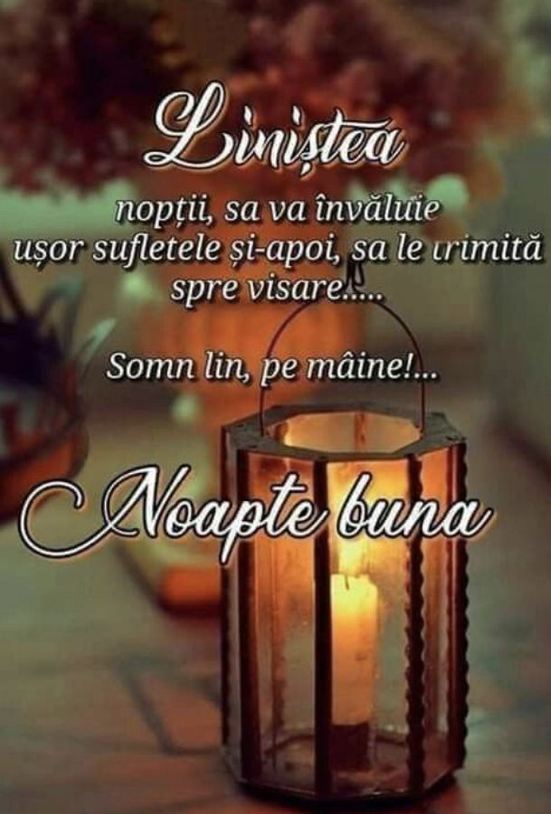 Noapte bună! Vise frumoase!🌛🍂🌛