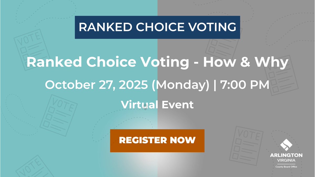 Curious about how Ranked Choice Voting works and what it means for Arlington voters? The “Ranked Choice Voting – How &amp; Why” virtual session on Monday, October 27, at 7:00 PM explains the process and how it shapes local elections: arlingtonva.us/Government/Cou…
