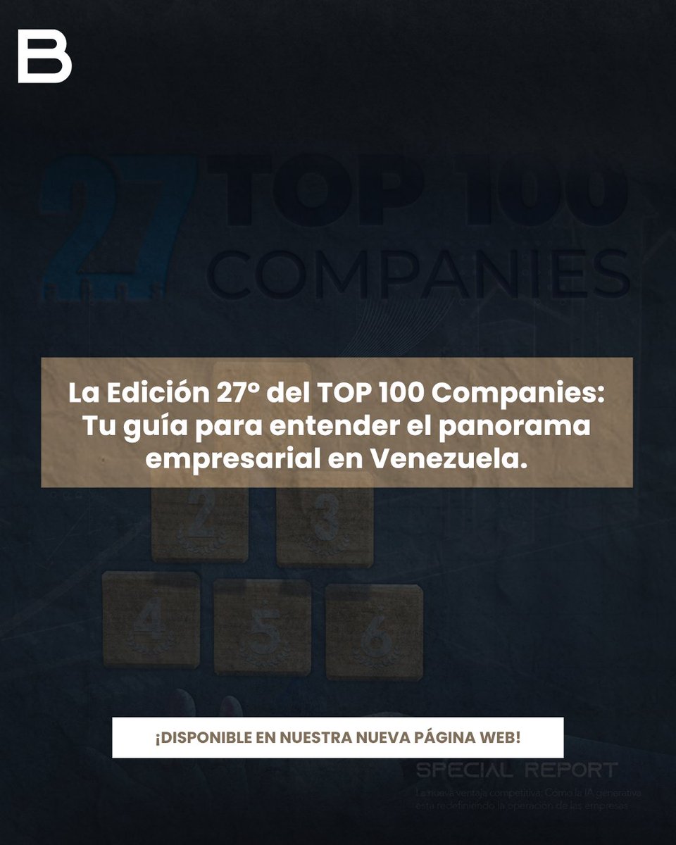 #TOP100COMPANIES Descubre el ranking completo, los análisis sectoriales y las mejores prácticas de las empresas líderes.

Disponible: revistabusinessvenezuela.com/wp-content/upl…