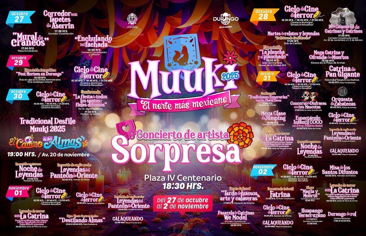 DMFEyT_Dgo's tweet image. 🤓 ¡Échale un vistazo a la Cartelera del Festival Muuki 2025! 💀🕯️✨

🍂 Del 27 de octubre al 2 de noviembre, podrás encontrar eventos culturales, artísticos, deportivos y gastronómicos que ponen en alto las tradiciones y origen de nuestro #Durango, el norte más mexicano. 🐺