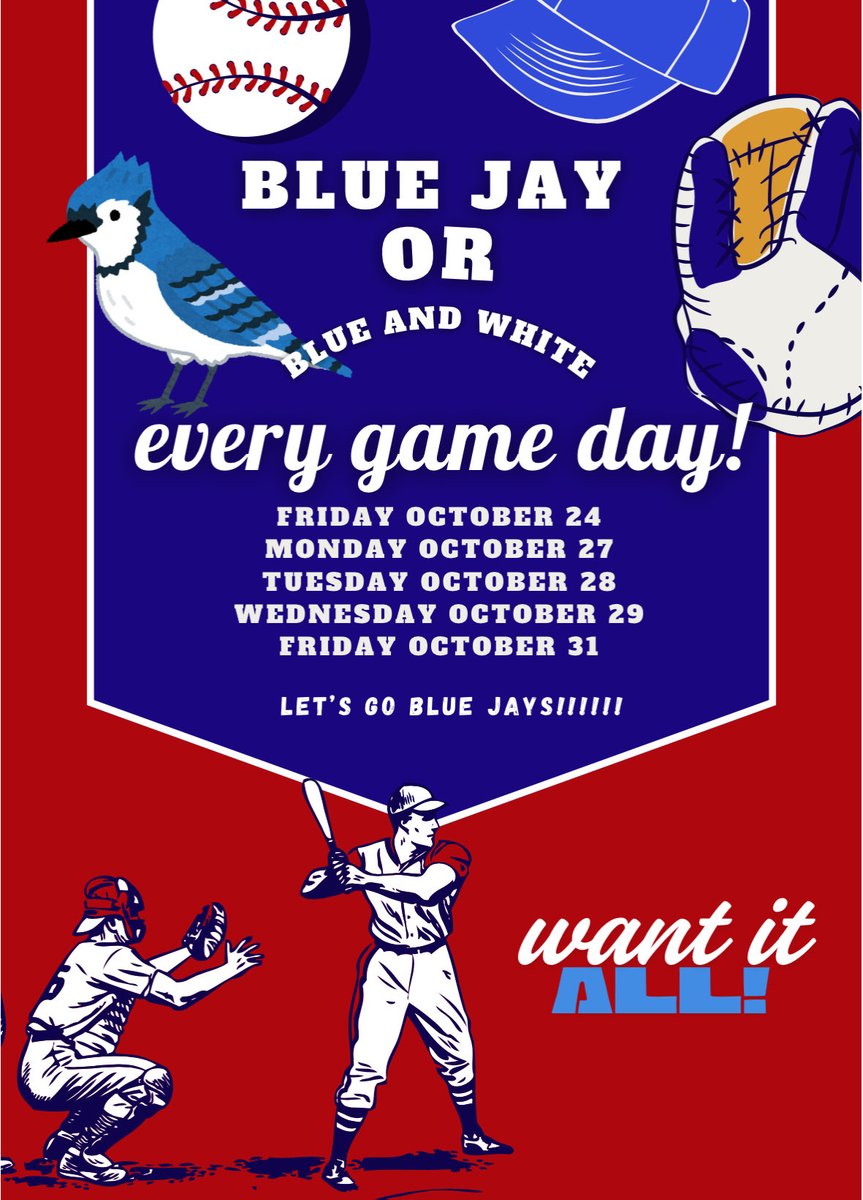The Blue Jays are in the World Series! Let’s support our Jays by wearing our Blue Jay swag or blue and white EVERY GAME DAY!
#LetsGoBlueJays