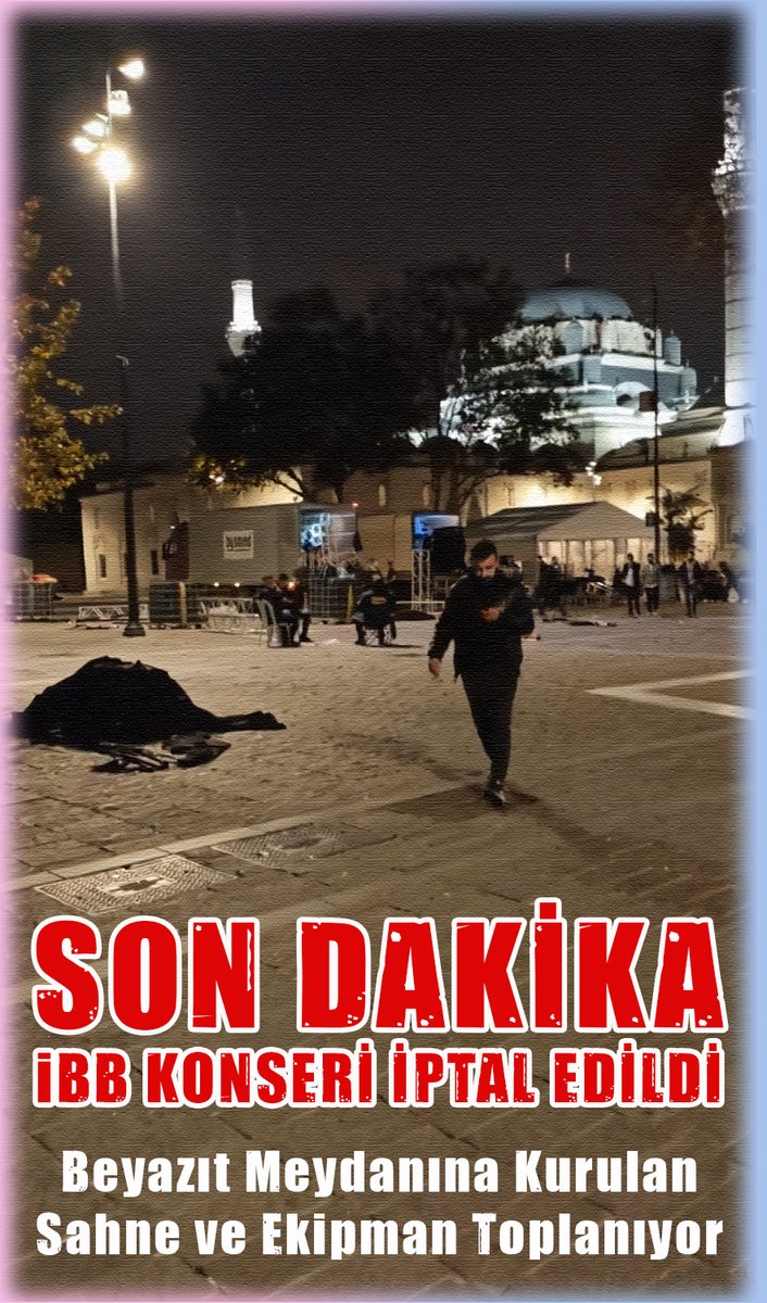 SON DAKİKA
iBB KONSERİ İPTAL EDİLDİ

Beyazıt Meydanına Kurulan Sahne ve Ekipman Toplanıyor

Allah (CC) emeği geçenlerden râzı olsun. Âmin🌹