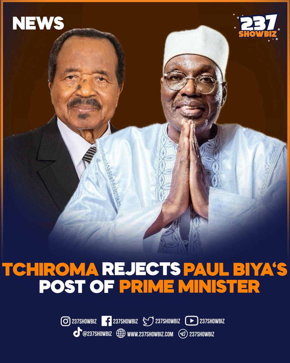 🟠🟠 News 

Tchiroma Rejects Paul Biya’s Post of Prime Minister

FSNC Issa Tchiroma has rejected Paul Biya’s post of Prime Minister. The FSNC candidate wants etoudi instead. A close source from his camp reveals. 

#237Showbiz #WeYamo #Team237
