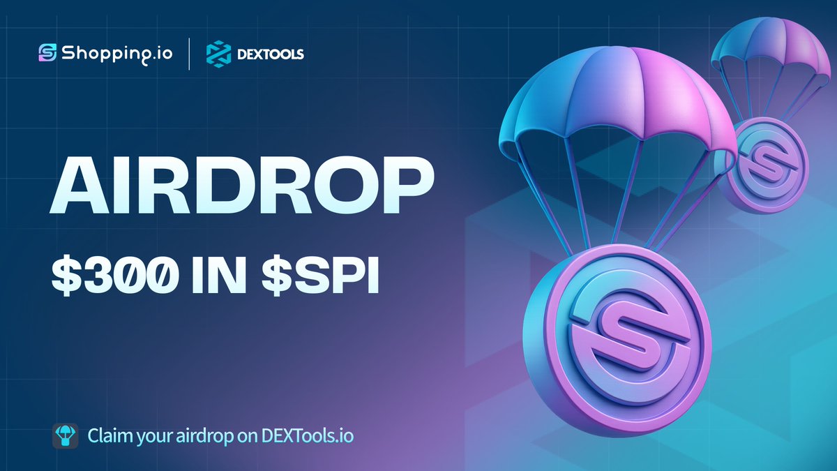 $SPI Airdrop is live on <a href="/DEXToolsApp/">DEXTools</a> ! 🪂 

Claim your share of $300 in $SPI directly through the DEXTools Airdrop Hub 

Repost and claim $SPI here: dextools.io/app/en/airdrops  🛍️