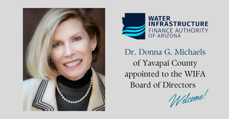WIFA is pleased to welcome Dr. Donna G. Michaels to the Board of Directors, appointed by Senate Minority Leader Sundareshan. Dr. Michaels brings decades of public, private, and nonprofit leadership to help advance Arizona’s water resilience and sustainability. #AZWater