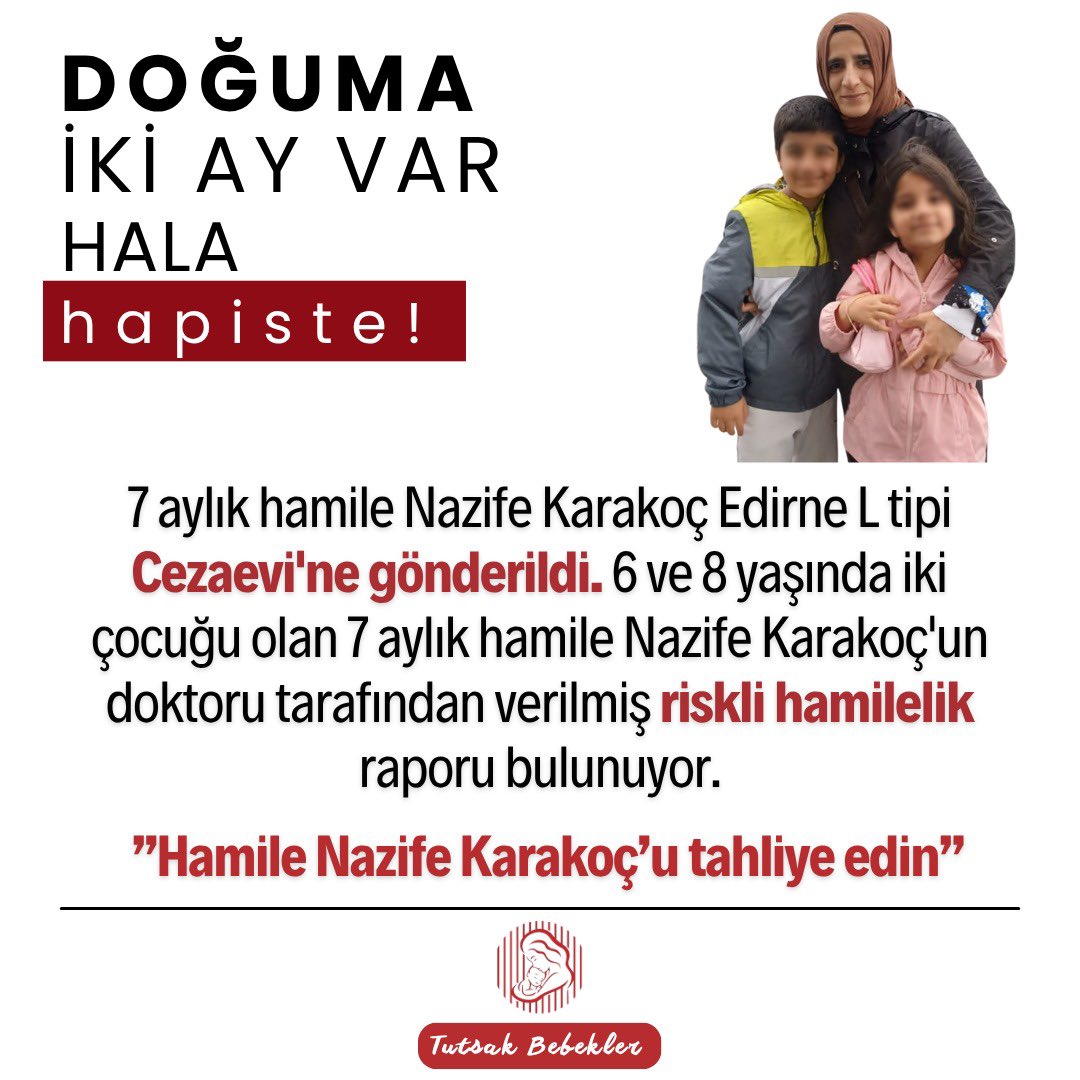 Yusufbatur68's tweet image. Doğuma sadece 2 ay kalmıştı…
7 aylık hamile Nazife Karakoç, “riskli gebelik” raporuna rağmen Edirne Cezaevi’ne gönderildi.

Bir anne, iki çocuk, doğmamış bir bebek…

Adalet, vicdan ve yasa bunu kabul etmez.

7AylıkHamile Tutuklandı