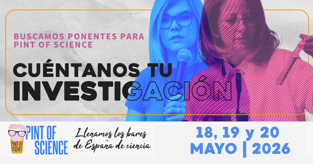 🔎BUSCAMOS PONENTES🗣️
 Anímate a dar una charla en Pint of Science 2026 para contar tu investigación de forma amena y distendida en un bar 🥳 ¿Cómo puedes inscribirte? Sigue leyendo 👇🏼