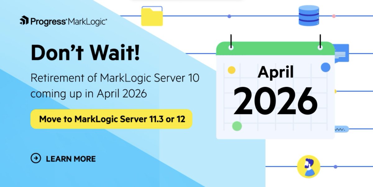 MarkLogic's tweet image. ICYMI: Support for Progress MarkLogic Server 10.0 ends on April 1, 2026!

Stay ahead of the curve with MarkLogic Server 12, featuring enhanced performance, improved scalability, &amp;amp; continued enterprise support

Start your upgrade journey prgress.co/4nQjypu
#DataManagement