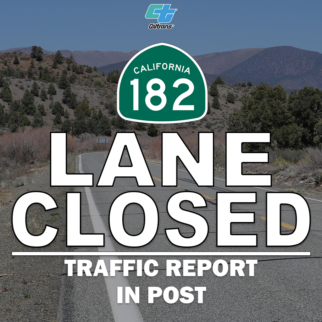 There is one-way traffic control on State Route 182, two miles north of the Bridgeport Reservoir, due to a rollover of a big rig.

For more information on road conditions, visit QuickMap at quickmap.dot.ca.gov or download the QuickMap mobile app.