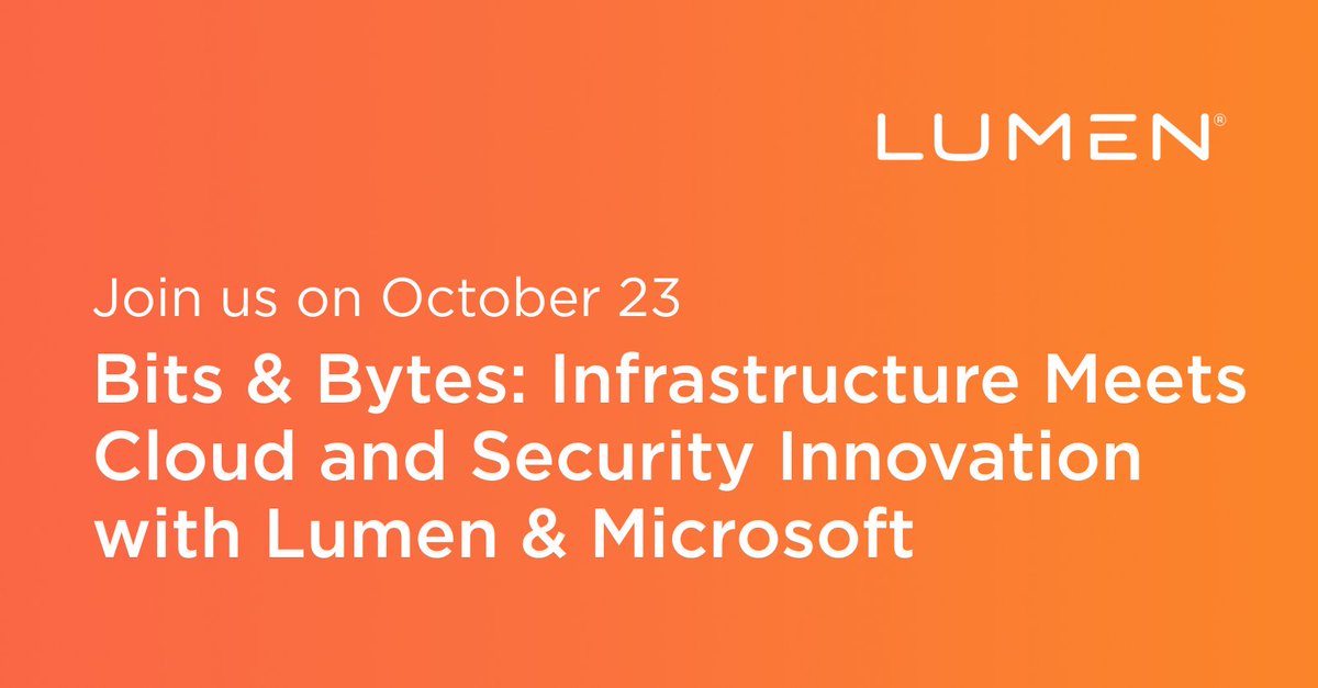 LumenCPP's tweet image. Join us 10/23 @ 11:30 a.m. ET for Bits &amp;amp; Bytes: Infrastructure Meets Cloud and Security Innovation with Lumen &amp;amp; Microsoft. Discover how @lumentechco &amp;amp; Microsoft are transforming enterprise tech through cloud, security &amp;amp; intelligent infrastructure. 
👉RSVP: bit.ly/4hczJuv