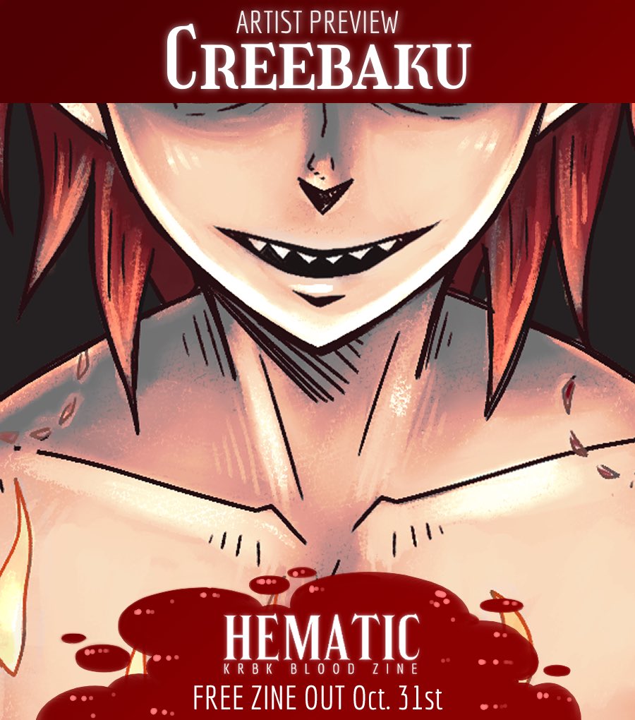 creebaku's tweet image. And here’s my preview for one of the collab pieces I did for @redbirbforseeds amazing fic in @hematiczine🩸It’s bloody, it’s spooky and it’s especially tasty 🦷 out for free on the 31st of October!