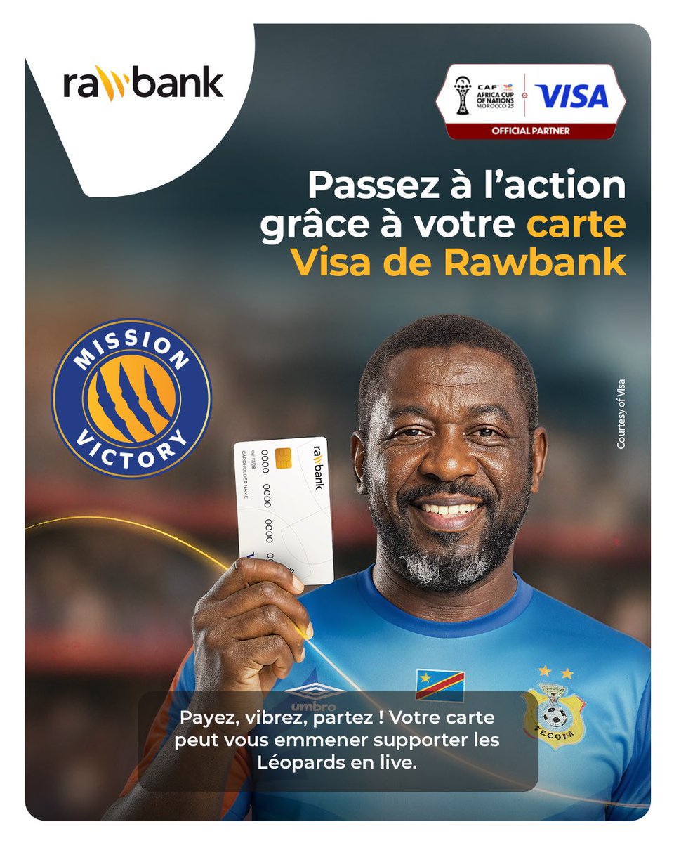⚽Avec vos cartes Visa, vivez la CAN 2025 en direct au Maroc ! 

Plus vous effectuez vos transactions avec votre carte Visa Rawbank, plus vous aurez la chance de vous envoler pour le Maroc et vivre la CAN 2025 aux côtés des Léopards.✨

Chaque transaction compte dès maintenant 🤩