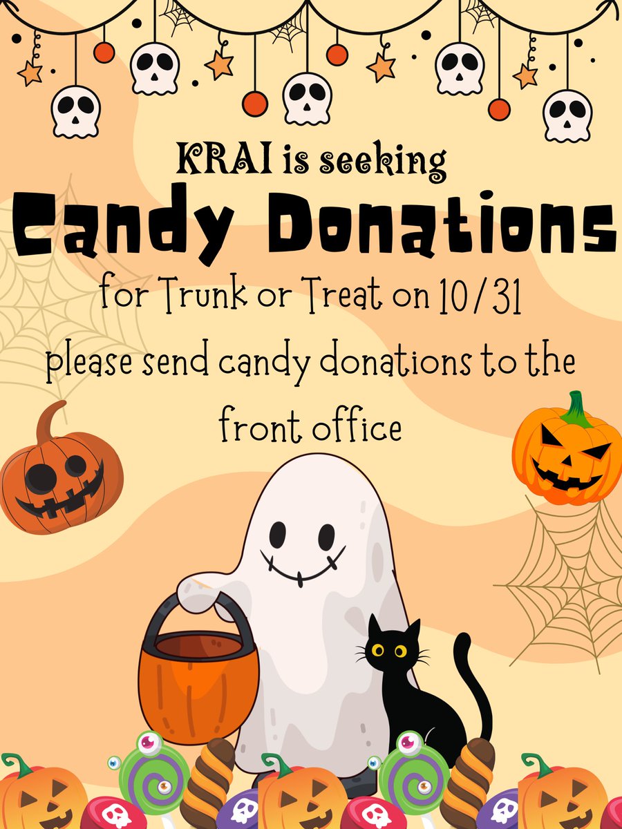 KRAI is collecting candy donations for our Trunk or Treat on 10/31. Please send your sweet contributions to the front office! 👻🍫🎃