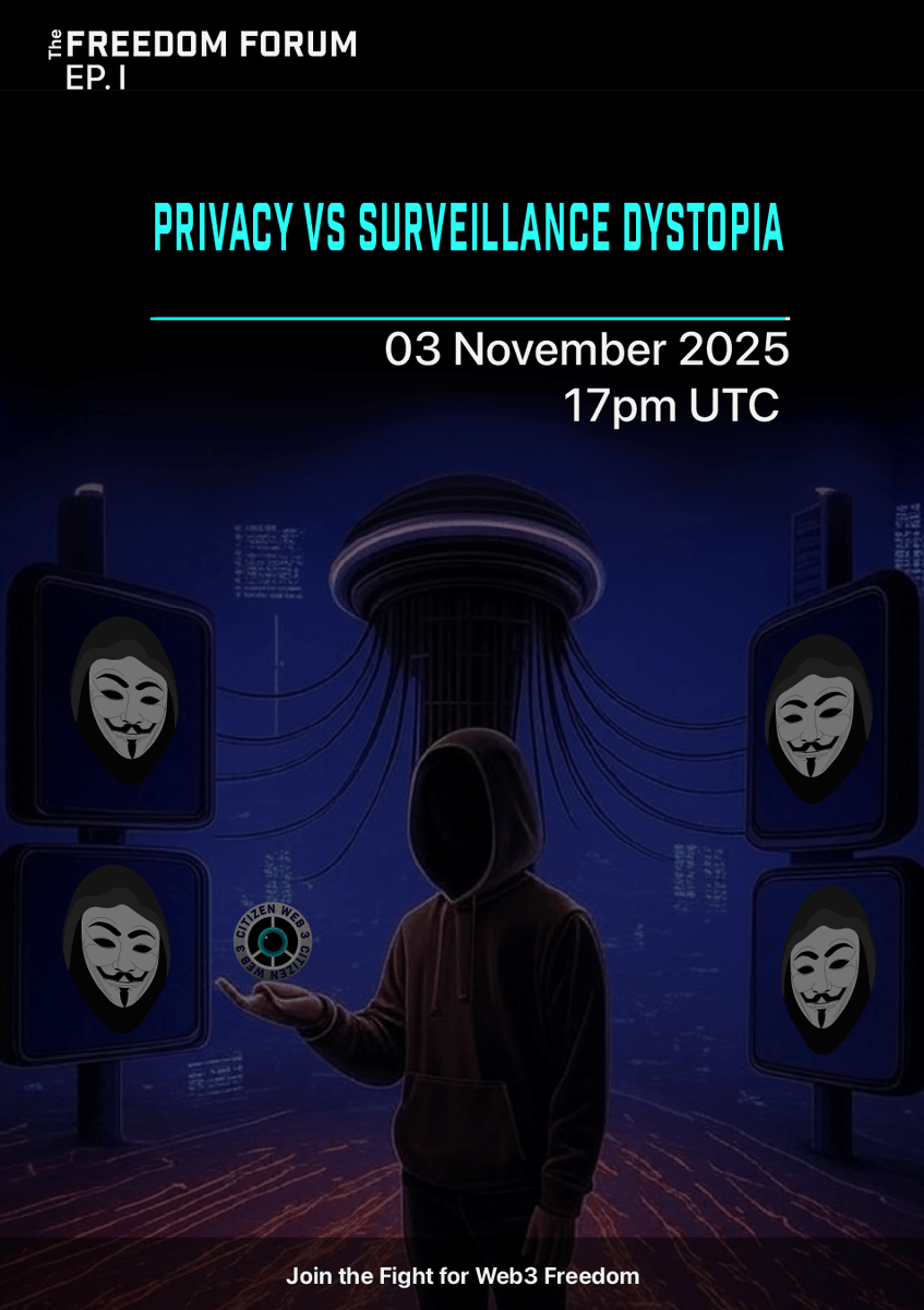 citizen_web3's tweet image. 🚀Join us for the 1st ep. of the Privacy Forum here on X: x.com/i/spaces/1vAGR… 👈
📅3rd of November at 17pm UTC 
🔑Privacy VS Surveillance Dystopia 
📢4 guest speakers, Q&A and a giveaway. Details to follow...
