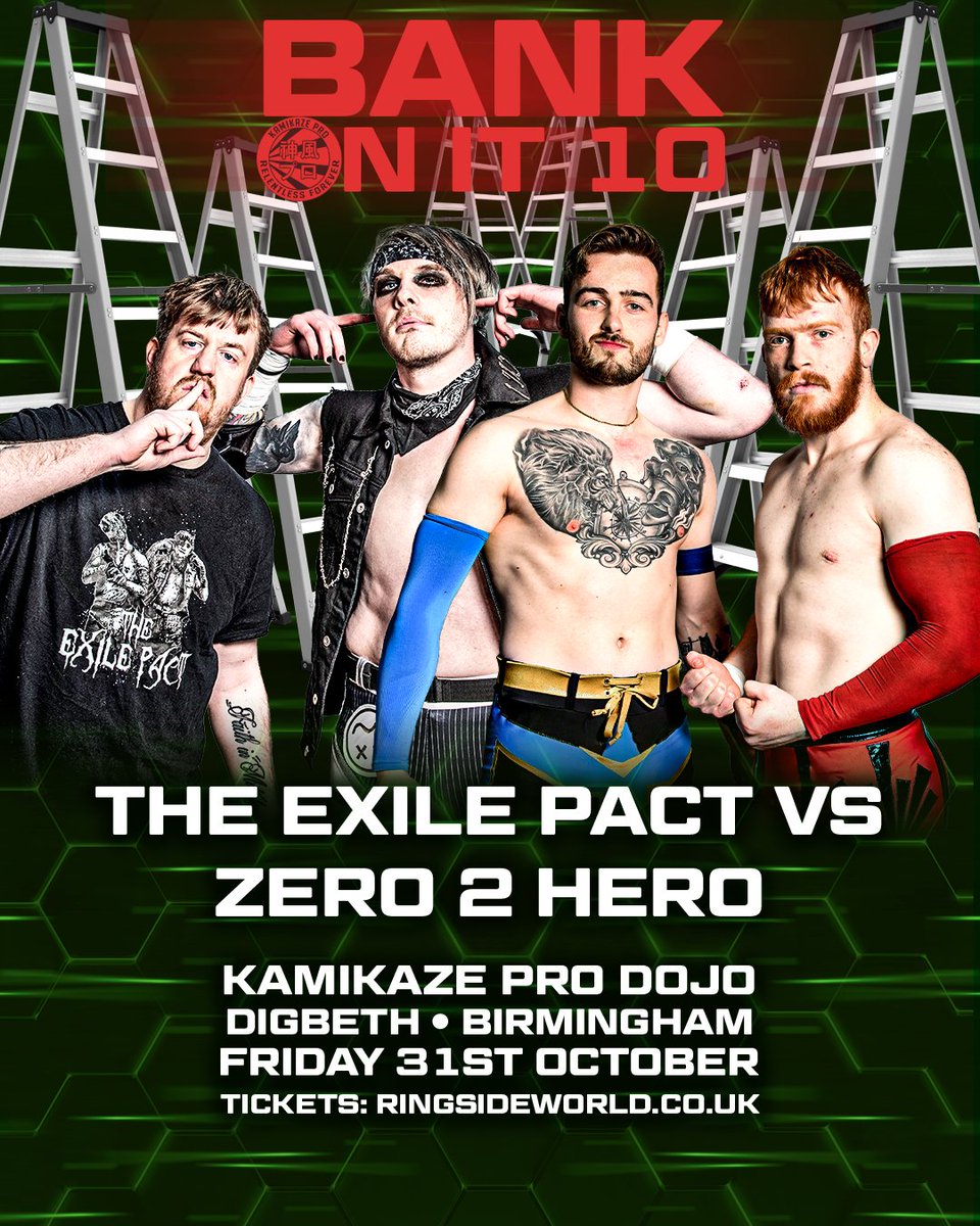 The 4th match for #BankOnIt10 on Friday 31st October at the Kamikaze Pro Dojo in Birmingham

<a href="/TheMirrorcat/">Alex Connors</a> &amp; <a href="/luke_hero21/">Luke 🙃</a> vs <a href="/NateReillyPW/">Nate Reilly</a> &amp; <a href="/EdgarAdamsPW/">Edgar Adams</a> 

T1CKETS:
ringsideworld.co.uk/events.php?id=…