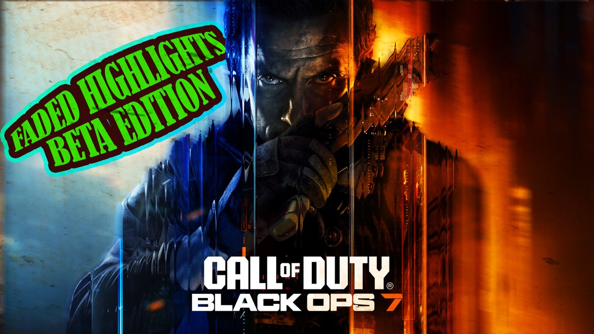 Faded_Chapters's tweet image. 🚨 New Upload 🚨

Faded Chapters BO7 BETA Highlights 
LIVE RIGHT NOW 

youtube.com/watch?v=NXs3Az…