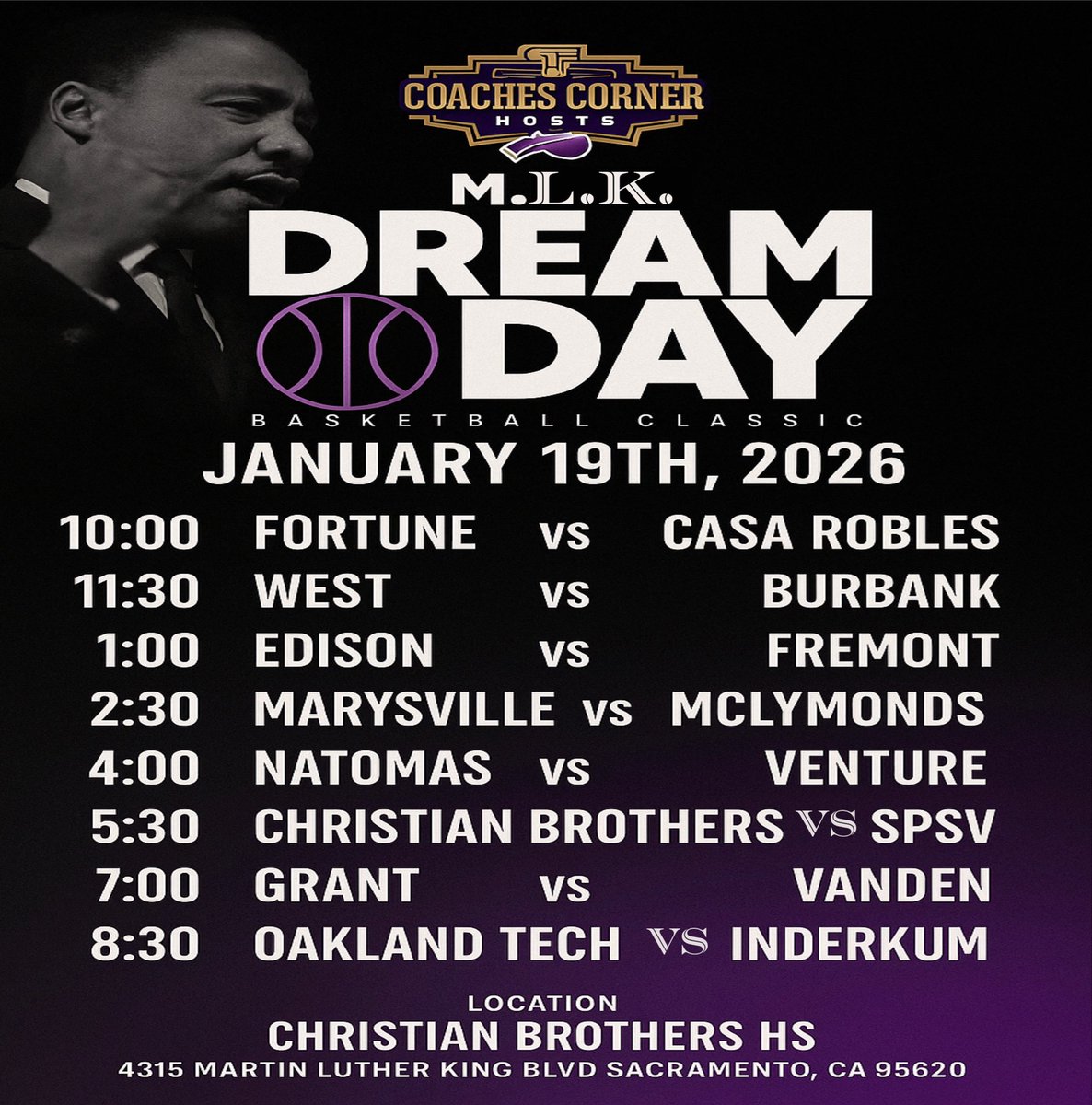 🏀 2nd Annual MLK Dream Day Showcase 🕊️
Coaches Corner brings the energy back to Christian Brothers High School on January 19th, 2026 for a full day of hoops honoring the legacy of Dr. Martin Luther King Jr.