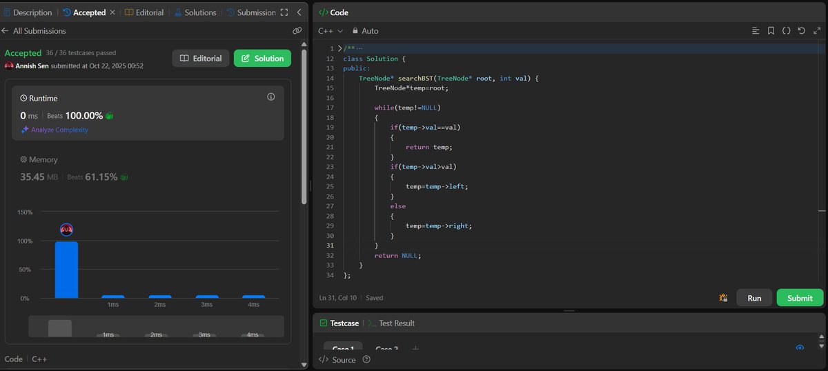ANNISH_SEN's tweet image. Day 33 of #LeetCode75
Problem: 700. Search in a BST
BST rule makes searching super simple
If val&lt;root→go left
If val&gt;root→go right
If equal→found it!
Time: O(log N) for balanced BST
Space: O(1)
#LeetCode #Day31 #DSA #BinarySearchTree #CodingInCPlusPlus #100DaysOfCode