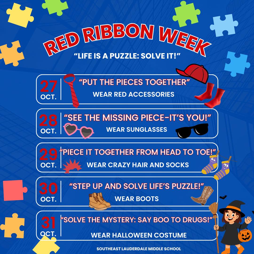 Red Ribbon Week is Coming October 27th-October 31st! Get ready, Tigers! We’re celebrating Red Ribbon Week with themed dress-up days that remind us to make smart, healthy choices. This year’s theme: “Life is a Puzzle: Solve It!” Start planning your outfits and accessories.