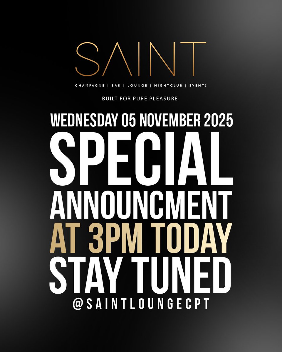 saintloungecpt's tweet photo. We’ve Got A Special Announcement Today 
Any guesses before 3PM? 👀
Stay tuned! 

#BuiltForPurePleasure #CapeTown #sudan #millionaireashleyogle #goldenarrow #inimbamzanzi #INIMBA https://t.co/CFWjBVx0Vr