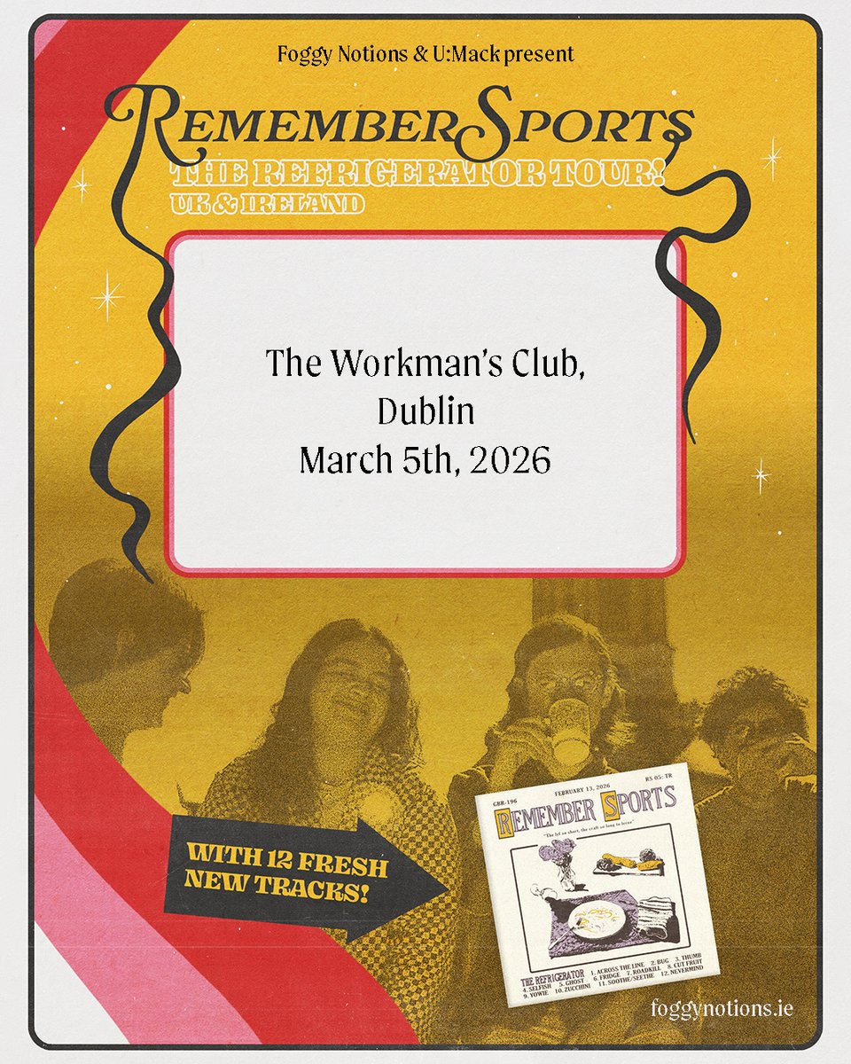 TicketmasterIre's tweet photo. 🎙️ American indie-rock band @RememberSports have announced a show at @WorkmansDublin on 5 March 2026.

🎫 Tickets on sale Friday at 10am https://t.co/SSatvok3yJ https://t.co/Hb6LJMjCHr