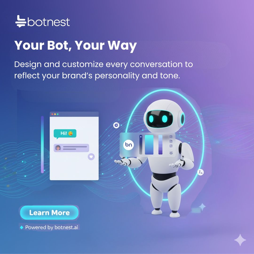 botnest_ai's tweet image. At BotNest, your chatbot doesn’t just respond, it represents YOU. Customize it to match your brand’s tone, voice, and style. Because your bot deserves a personality as unique as your business!

#customAI #chatbotdesign #brandAI #BotNestAI