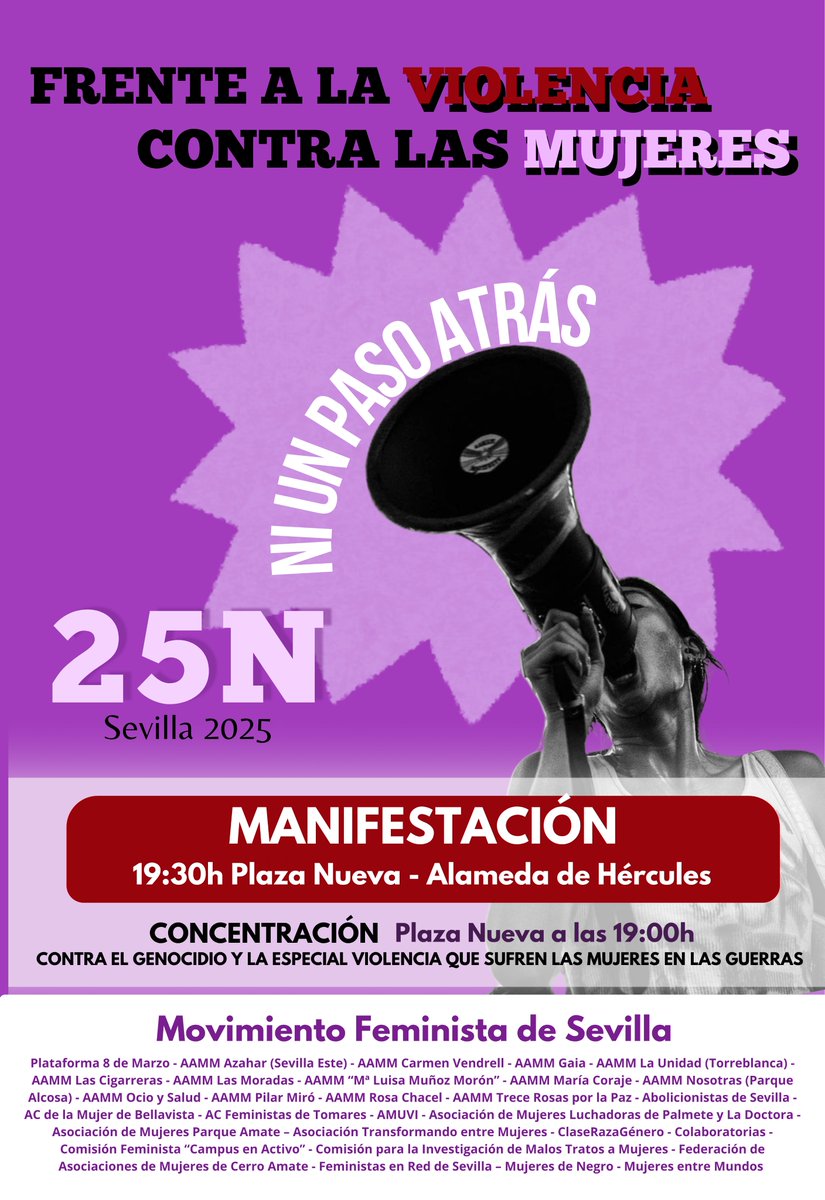 El #25NSevilla el Movimiento Feminista os convocamos:
📡Manifestación 19:30 desde Plaza Nueva "Frente a la violencia contra las mujeres: Ni un paso atrás"
👉 Y desde las 19h, CONCENTRACIÓN contra el genocidio y la especial violencia que sufren las mujeres en las guerras.
¡ACUDE!