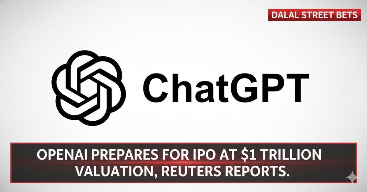 Dalalstreetbts's tweet image. OpenAI prepares for IPO at $1 trillion valuation, Reuters reports.

#ChatGPT  #openai #chatgptgofree #StockMarket #CryptoMarket #artificial_intelligence