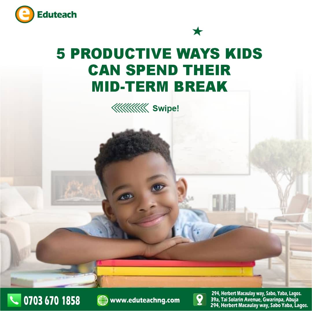 Eduteachng's tweet image. Productive Ways Kids Can Spend Mid-Term Break!
Read something new
Explore creative projects
Learn coding or a new language
Practice problem-solving
Rest &amp;amp; recharge
Eduteach helps families make every break meaningful 
eduteachng.com

#EduteachNigeria #MidTermBreak