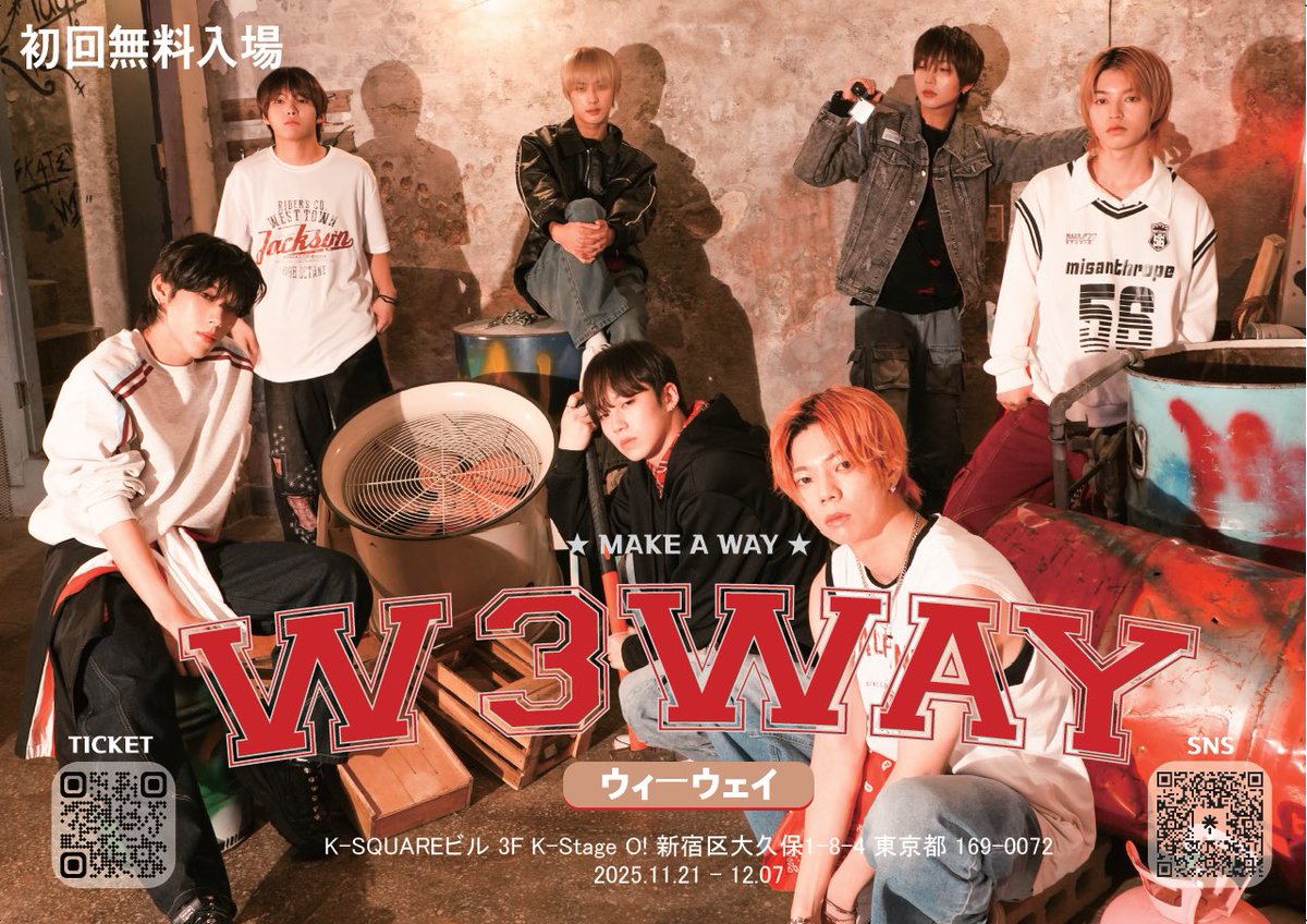 www_W3WAY's tweet image. MAKE A WAY : #W3WAY BEYOND

📍TOKYO_K-STAGE O! 25.11.21 - 25.12.07
🔗livepocket.jp/t/w3way_beyond

🌟FREE LIVE🌟
2025.11.21 18:00

#W3WAYinJapan #KpopInJapan #Kpopライブ #韓国アイドル #ALWAYzinJapan #AlwaysForW3WAY