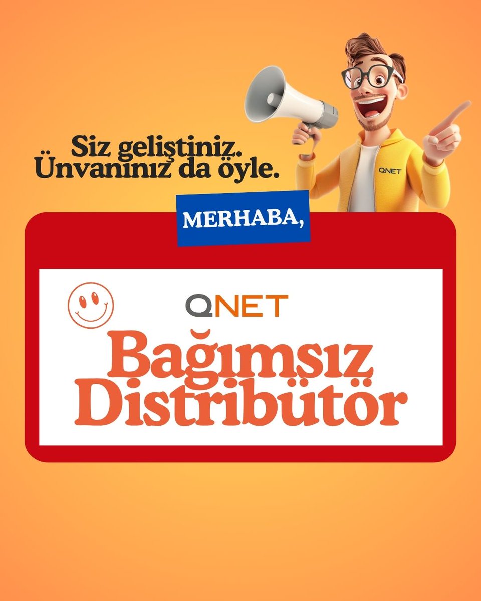 Yeni kimliğinizle tanış: QNET Bağımsız Distribütörü