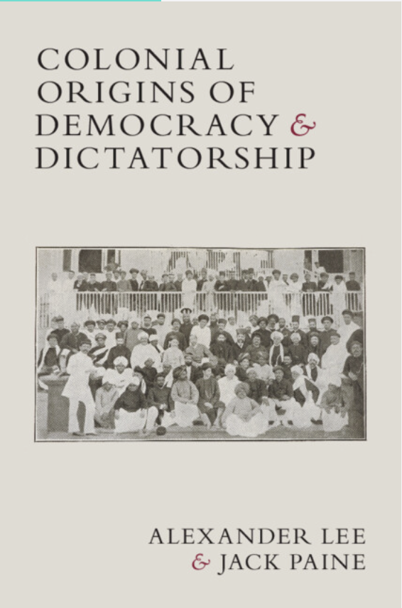 DemoLighthouse's tweet image. #Fromtheshelf Why are some countries more democratic than others? In "Colonial Origins of Democracy and Dictatorship" @alexander_c_lee and @jackpaine_prof explain the emergence of colonial electoral institutions and their lasting impact.

View this book and many other latest…