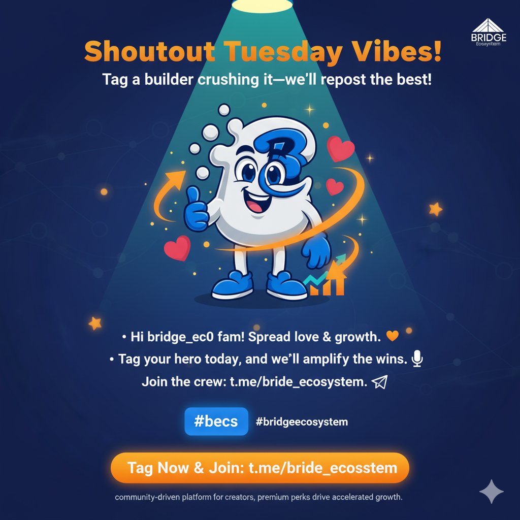 Shoutout Wednesday vibes!

Hi, <a href="/Bridge_EC0/">Bridge Ecosystem</a> FAM.

Tag a builder who is crushing it, and we will repost the best ones!

Let us spread love and growth. 

Join the crew at t.me/Bride_Ecosystem. 

Who is your hero today? #BECS #BuilderShoutout