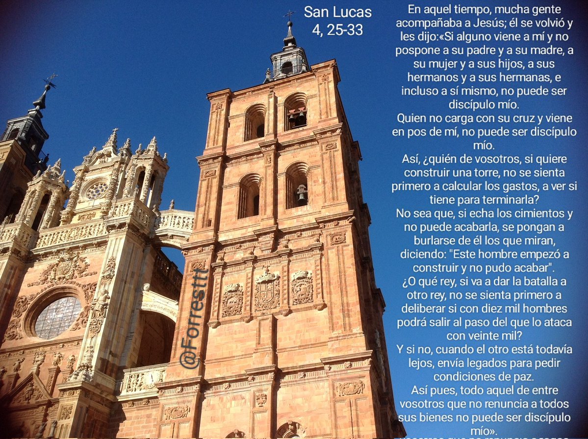 Forresttt's tweet image. #EvangelioDelDia

¿quién de vosotros,si quiere construir una torre,no se sienta primero a calcular los gastos,a ver si tiene para terminarla?
No sea que,si echa los cimientos y no puede acabarla,se pongan a burlarse de él ,diciendo:Este hombre empezó a construir y no pudo acabar
