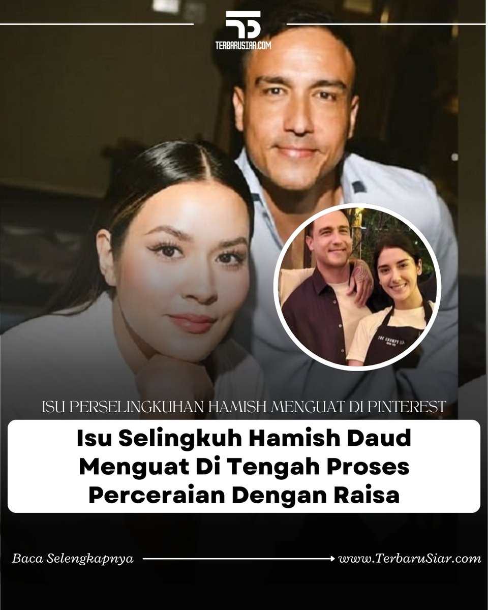 TerbaruSiar's tweet photo. Muncul isu netizen menemukan jejak digital dugaan perselingkuhan Hamish dengan sosok lain.

🔔 Ikuti Update Di WA ➞ https://t.co/AJVtZe8jpa

📰 Cek Berita Lengkapnya ➞ https://t.co/Ovz74VsCkp

#terbarusiar APBN Tanggung Zohran Mamdani #Raisa #Hamish #SiapSiagaBencana #Sony https://t.co/HI5Owac3Lu