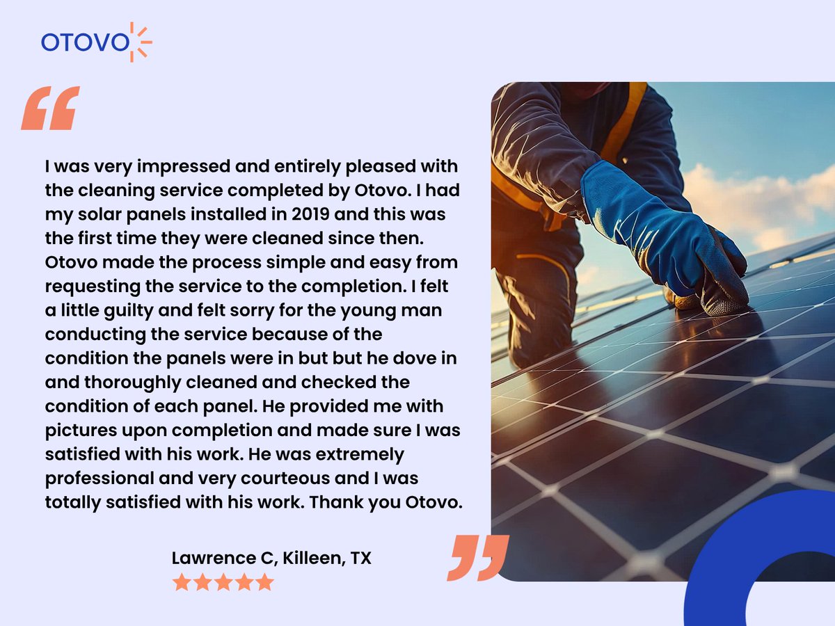 Otovo_US's tweet image. &quot;Otovo made the process simple and easy from start to finish.” 🌞⭐️⭐️⭐️⭐️⭐️ 

Thanks to Lawrence from Killeen, TX for trusting us with your solar panel cleaning!

Fast. Reliable. Trusted. 💪 
otovo.ai/services#clean…

#SolarService #CleanPanels #Otovo