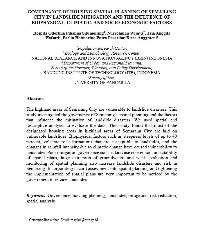 Explore the insight from Rospita, and team in their article "Governance of housing spatial planning of Semarang City in landslide mitigation and the influence of biophysical, climatic, and socio-economic factors."

planningmalaysia.org/index.php/pmj/…

#BRIN #Kependudukan #DisasterMitigation